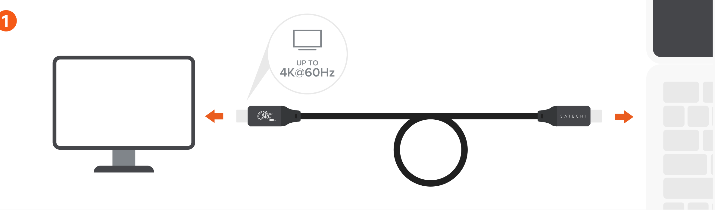 USB-C to USB-C Gen 2 Flat Cable Quick Start Guide step 1: Connect the USB-C to USB-C Data & Charge Cable to a USB-C or Thunderbolt external monitor. Supports a single d